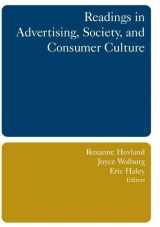 9780765615442-0765615444-Readings in Advertising, Society, and Consumer Culture