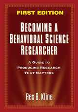 9781593858384-1593858388-Becoming a Behavioral Science Researcher: A Guide to Producing Research That Matters