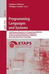 9783642370359-3642370357-Programming Languages and Systems: 22nd European Symposium on Programming, ESOP 2013, Held as Part of the European Joint Conferences on Theory and ... (Lecture Notes in Computer Science, 7792)