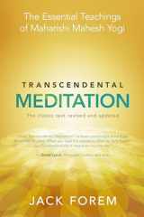 9781401931568-1401931561-Transcendental Meditation: The Essential Teachings of Maharishi Mahesh Yogi. The classic text revised and updated