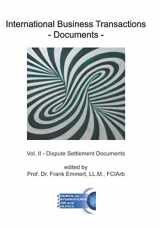 9781950137015-1950137015-International Business Transactions - Documents: Vol. II - Dispute Settlement Documents