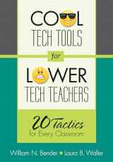 9781452235530-1452235538-Cool Tech Tools for Lower Tech Teachers: 20 Tactics for Every Classroom