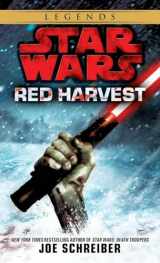 9780345518590-0345518594-Star Wars: Red Harvest