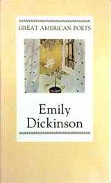9780517562901-0517562901-Emily Dickinson (The Great American Poets)
