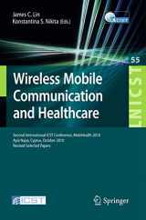 9783642208645-3642208649-Wireless Mobile Communication and Healthcare: Second International ICST Conference, MobiHealth 2010, Ayia Napa, Cyprus, October 18 - 20, 2010, Revised ... and Telecommunications Engineering)