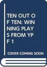 9780385308113-0385308116-Ten Out of Ten: 10 Winning Plays Selected from the Young Playwrights Festival, 1982-1991