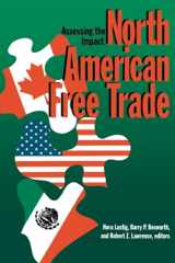 9780815753155-0815753152-North American Free Trade: Assessing the Impact