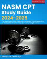 9781998805167-1998805166-NASM CPT Study Guide 2024-2025: Complete Review + 480 Questions and Detailed Answer Explanations for the Certified Personal Trainer Exam (4 Full-Length Exams)