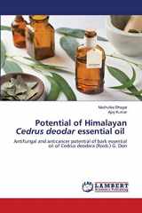 9786202526609-6202526602-Potential of Himalayan Cedrus deodar essential oil: Antifungal and anticancer potential of bark essential oil of Cedrus deodara (Roxb.) G. Don