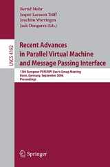 9783540391104-354039110X-Recent Advances in Parallel Virtual Machine and Message Passing Interface: 13th European PVM/MPI User's Group Meeting, Bonn, Germany, September 17-20, ... (Lecture Notes in Computer Science, 4192)