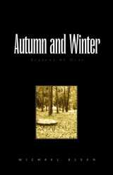 9781413419894-1413419895-Autumn and Winter: Seasons of Gray
