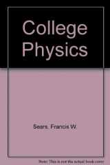9780201076813-0201076810-College physics (Addison-Wesley series in physics)
