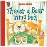 9780874495164-0874495164-There's a Bear in My Bed (Honey Bear Books-Look Twice)