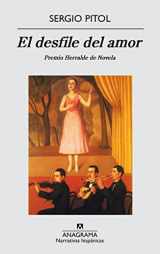 9788433917133-8433917137-El desfile del amor (Spanish Edition)