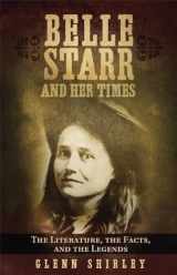 9780806122762-0806122765-Belle Starr and Her Times