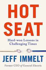 9781529358698-1529358698-Hot Seat: Hard-won Lessons in Challenging Times