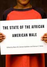 9780870138706-0870138707-The State of the African American Male (Courageous Conversations)