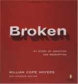 9780143059189-0143059181-Broken: My Story of Addiction and Redemption
