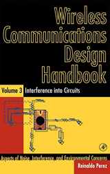 9780125507226-0125507224-Wireless Communications Design Handbook: Interference into Circuits: Aspects of Noise, Interference, and Environmental Concerns
