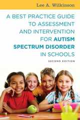 9781785927041-1785927043-A Best Practice Guide to Assessment and Intervention for Autism Spectrum Disorder in Schools, Second Edition