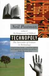 9780679745402-0679745408-Technopoly: The Surrender of Culture to Technology