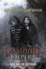 9781616142476-1616142472-The Greyfriar (Vampire Empire)