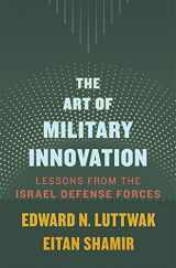 9780674660052-0674660056-The Art of Military Innovation: Lessons from the Israel Defense Forces