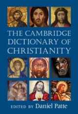 9780521820967-0521820960-The Cambridge Dictionary of Christianity