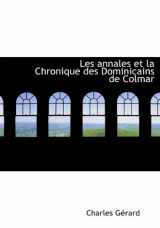 9781115279161-1115279165-Les annales et la Chronique des Dominicains de Colmar