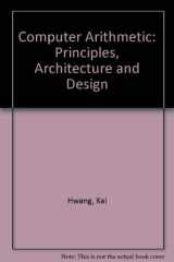 9780471060765-0471060763-Computer Arithmetic: Principles, Architecture and Design