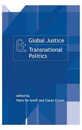 9780262042055-0262042053-Global Justice and Transnational Politics