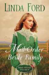 9781989183199-1989183190-Mail-Order Bride Family (Montana Mail-Order Brides)