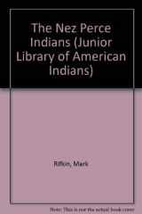9780791016688-0791016684-The Nez Perce Indians (Junior Library of American Indians)
