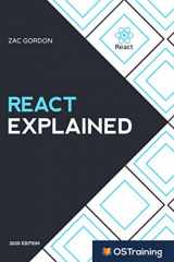 9781798752982-1798752980-React Explained: Your Step-by-Step Guide to React (2020 Edition)