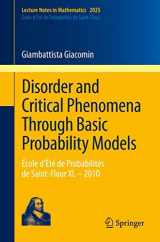 9783642211553-3642211550-Disorder and Critical Phenomena Through Basic Probability Models: École d’Été de Probabilités de Saint-Flour XL – 2010