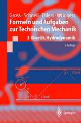9783540653417-3540653414-Formeln Und Aufgaben Zur Technischen Mechanik 3: Kinetik, Hydrodynamik (Springer-Lehrbuch) (German Edition)