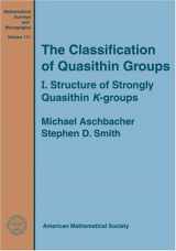 9780821834107-082183410X-The Classification of Quasithin Groups (Mathematical Surveys & Monographs, 111)