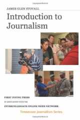 9781477692738-1477692738-Introduction to Journalism