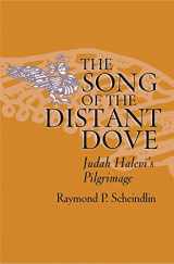 9780195315424-0195315421-The Song of the Distant Dove: Judah Halevi's Pilgrimage