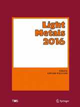 9783319486154-3319486152-Light Metals 2016 (The Minerals, Metals & Materials Series)