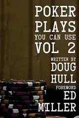 9781546996705-1546996702-Poker Plays You Can Use Volume 2