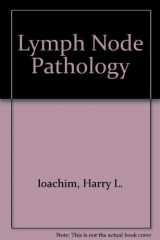 9780397508075-0397508077-Lymph Node Pathology