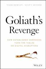 9781119541875-1119541875-Goliath's Revenge: How Established Companies Turn the Tables on Digital Disruptors