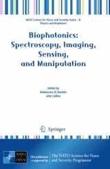 9789400700284-9400700288-Biophotonics: Spectroscopy, Imaging, Sensing, and Manipulation (NATO Science for Peace and Security Series B: Physics and Biophysics)