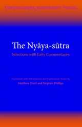 9781624666162-1624666167-The Nyaya-sutra: Selections with Early Commentaries