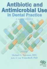 9780867153972-0867153970-Antibiotic and Antimicrobial Use in Dental Practice