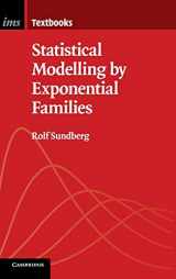 9781108476591-1108476597-Statistical Modelling by Exponential Families (Institute of Mathematical Statistics Textbooks, Series Number 12)