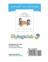 9780205829088-0205829082-MyLogicLab without Pearson eText -- Standalone Access Card -- for Introduction to Logic (14th Edition)