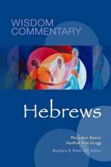 9780814682043-0814682049-Hebrews (Volume 54) (Wisdom Commentary Series)