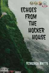 9781957224176-1957224177-Echoes From the Hocker House